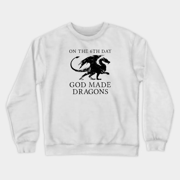 Dragons God Made Creationism Christian Crewneck Sweatshirt by thelamboy